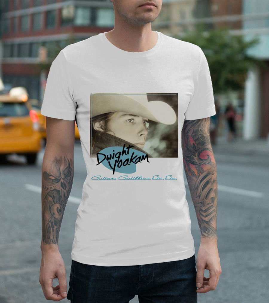 Dwight Yoakam Guitars Cadillacs Etc. Etc T-Shirt