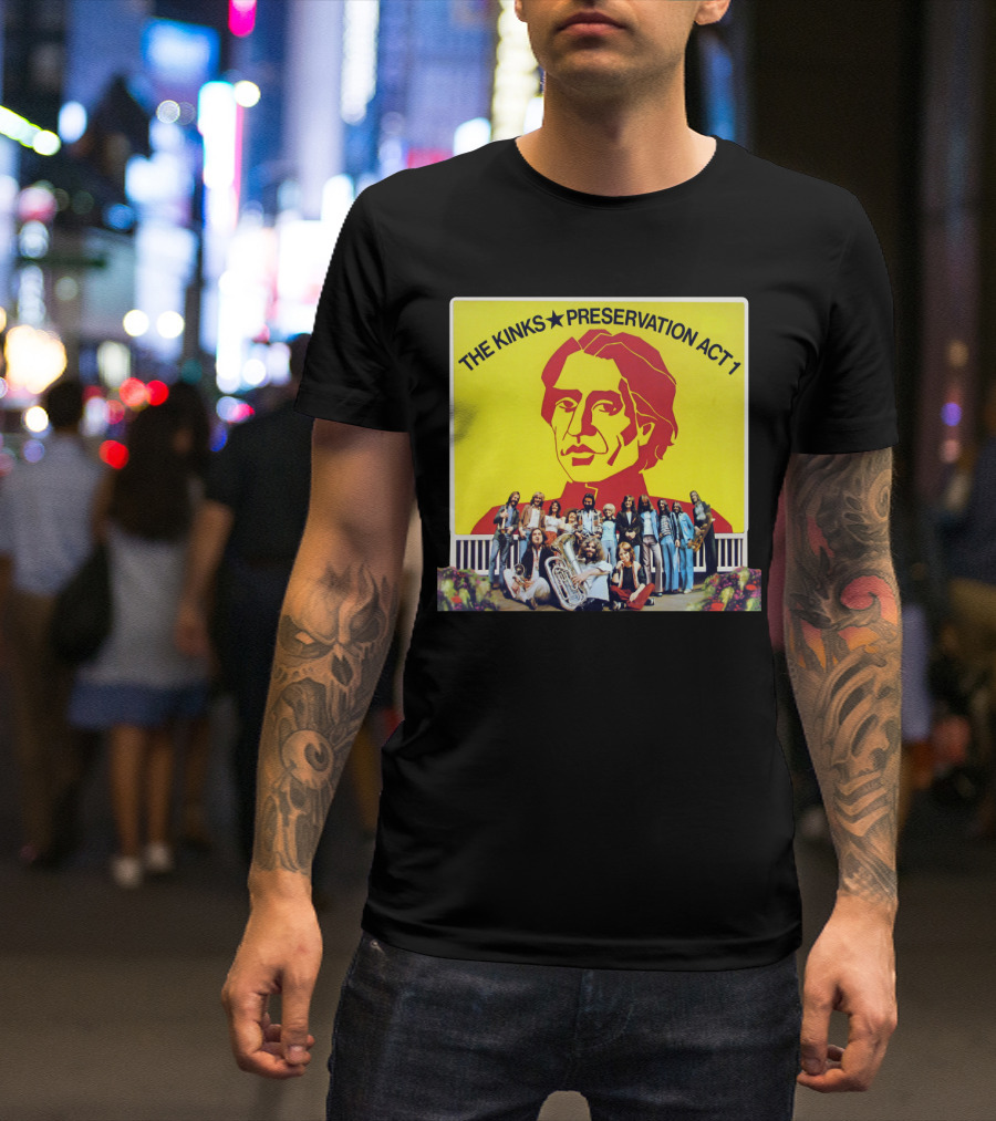 THE KINKS PRESERVATION ACT 1 T-Shirt