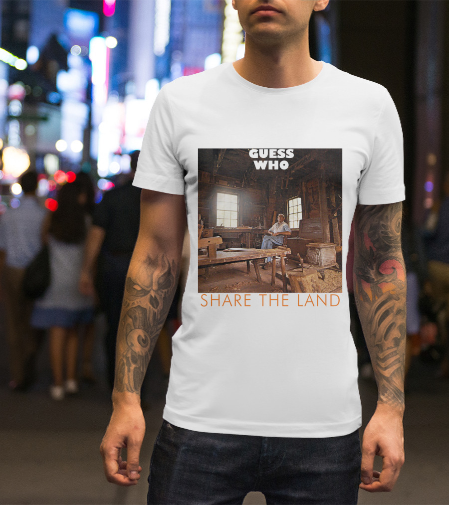Guess Who Share The Land Rustic Cabin Scene T-Shirt