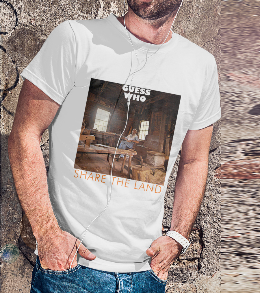 Guess Who Share The Land Rustic Cabin Scene T-Shirt