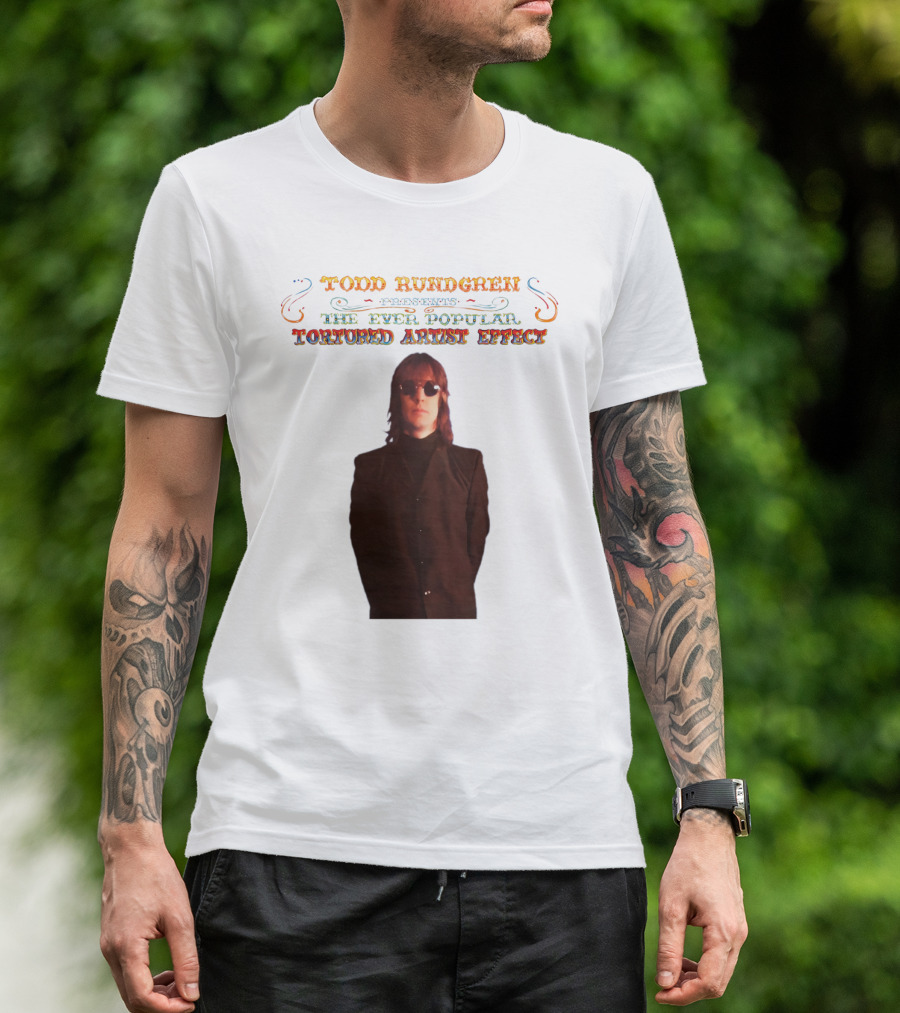 Todd Rundgren Presents The Ever Popular Tortured Artist Effect T-Shirt