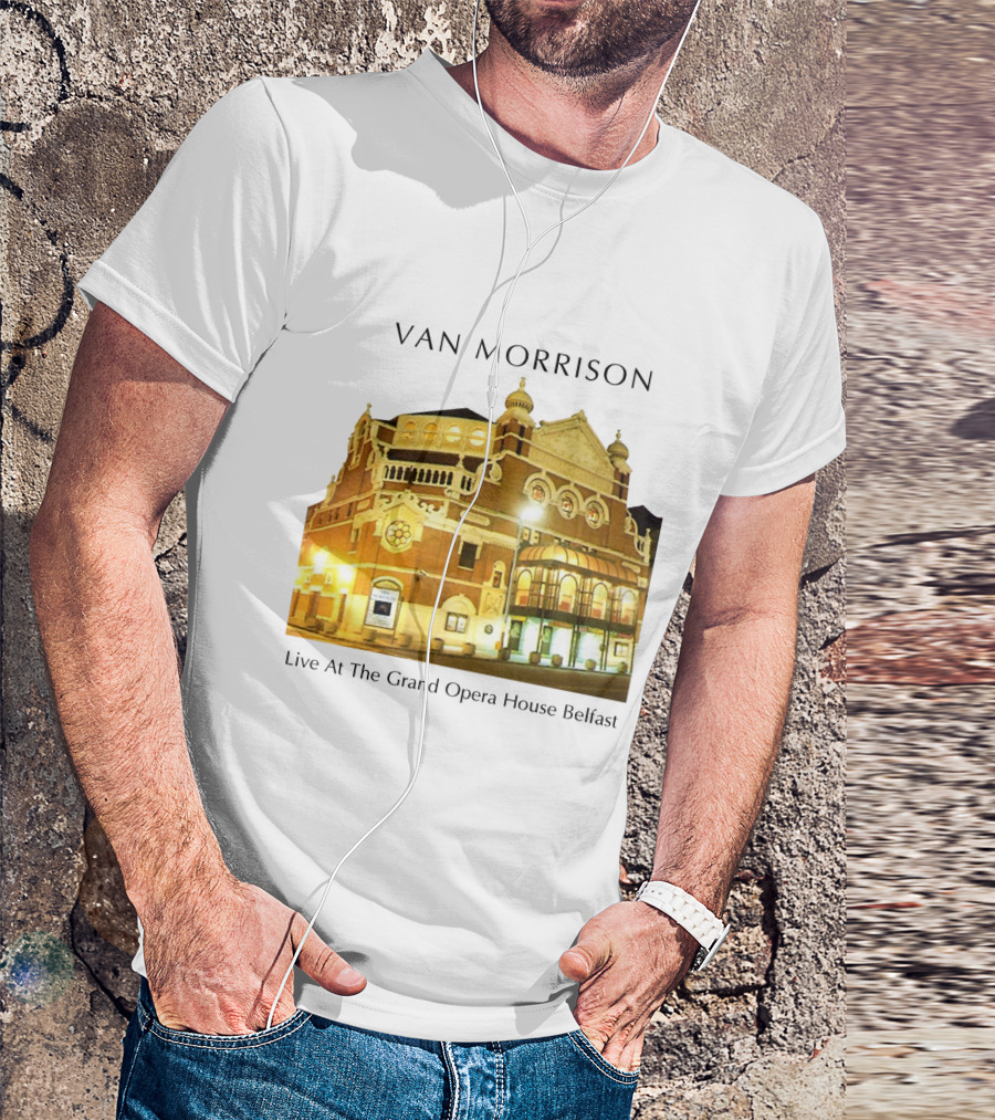 Van Morrison Live At The Grand Opera House Belfast T-Shirt