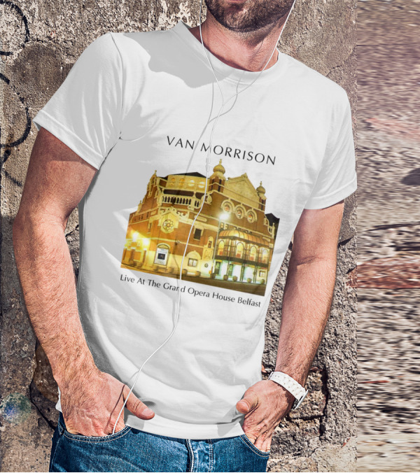 Van Morrison Live At The Grand Opera House Belfast T-Shirt