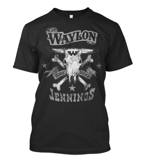 Waylon Jennings Drinkin' Dreamin' Skull And Crossbones T-Shirt