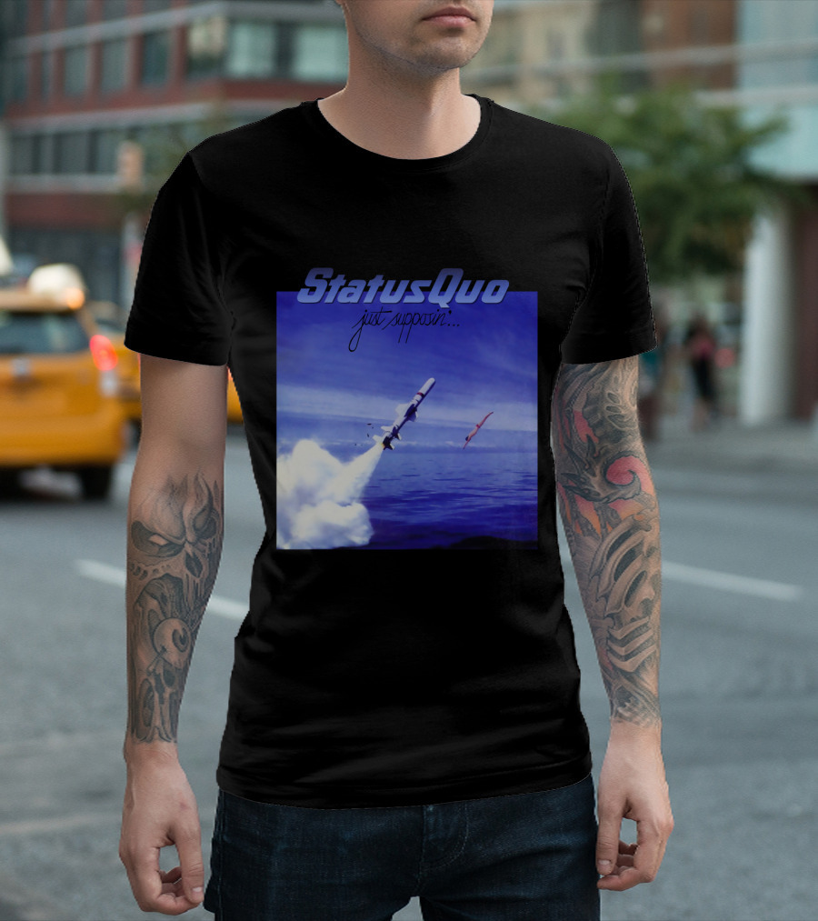Status Quo Just Supposin. Ocean Rocket Launch T-Shirt