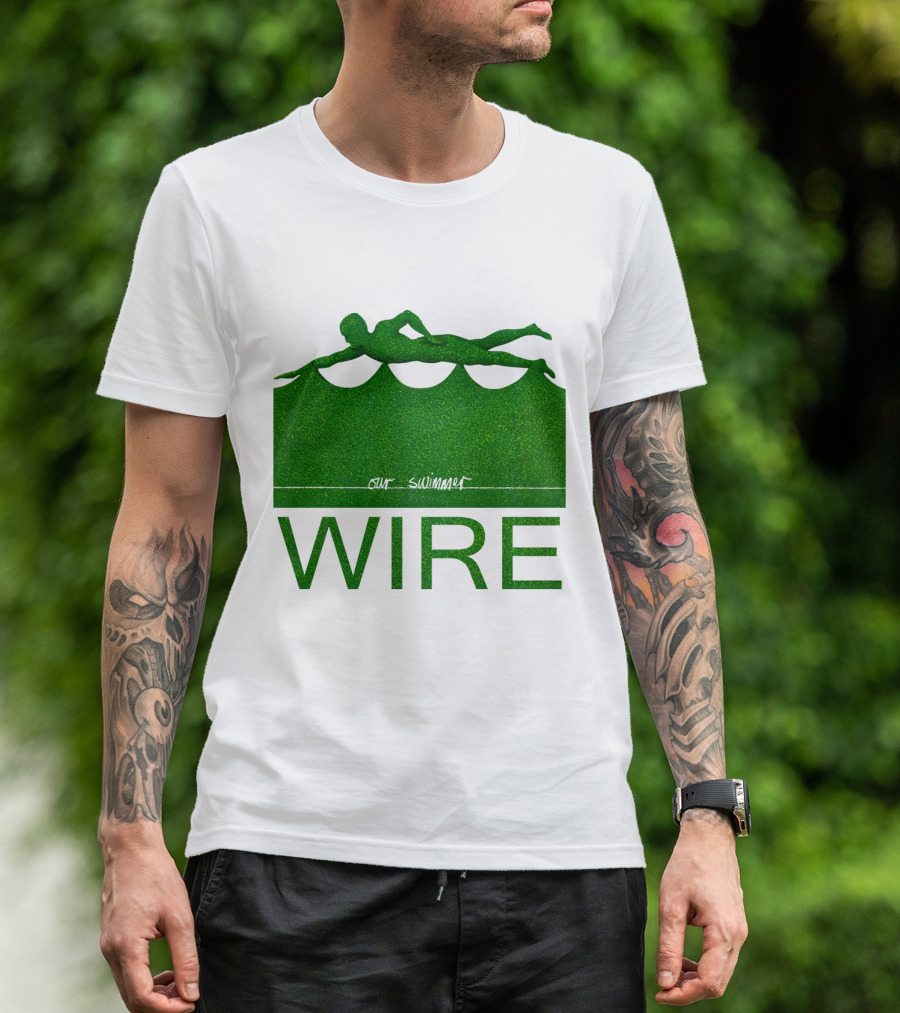 Wire Our Swimmer T-Shirt