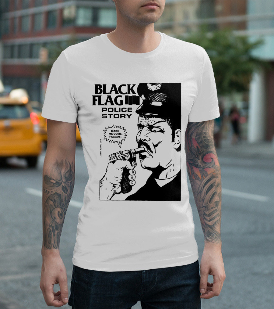 Black Flag Police Story Make Me Come T-Shirt