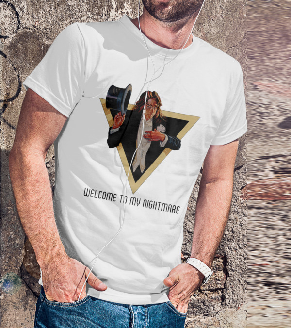 Welcome To My Nightmare - Alcp T-Shirt