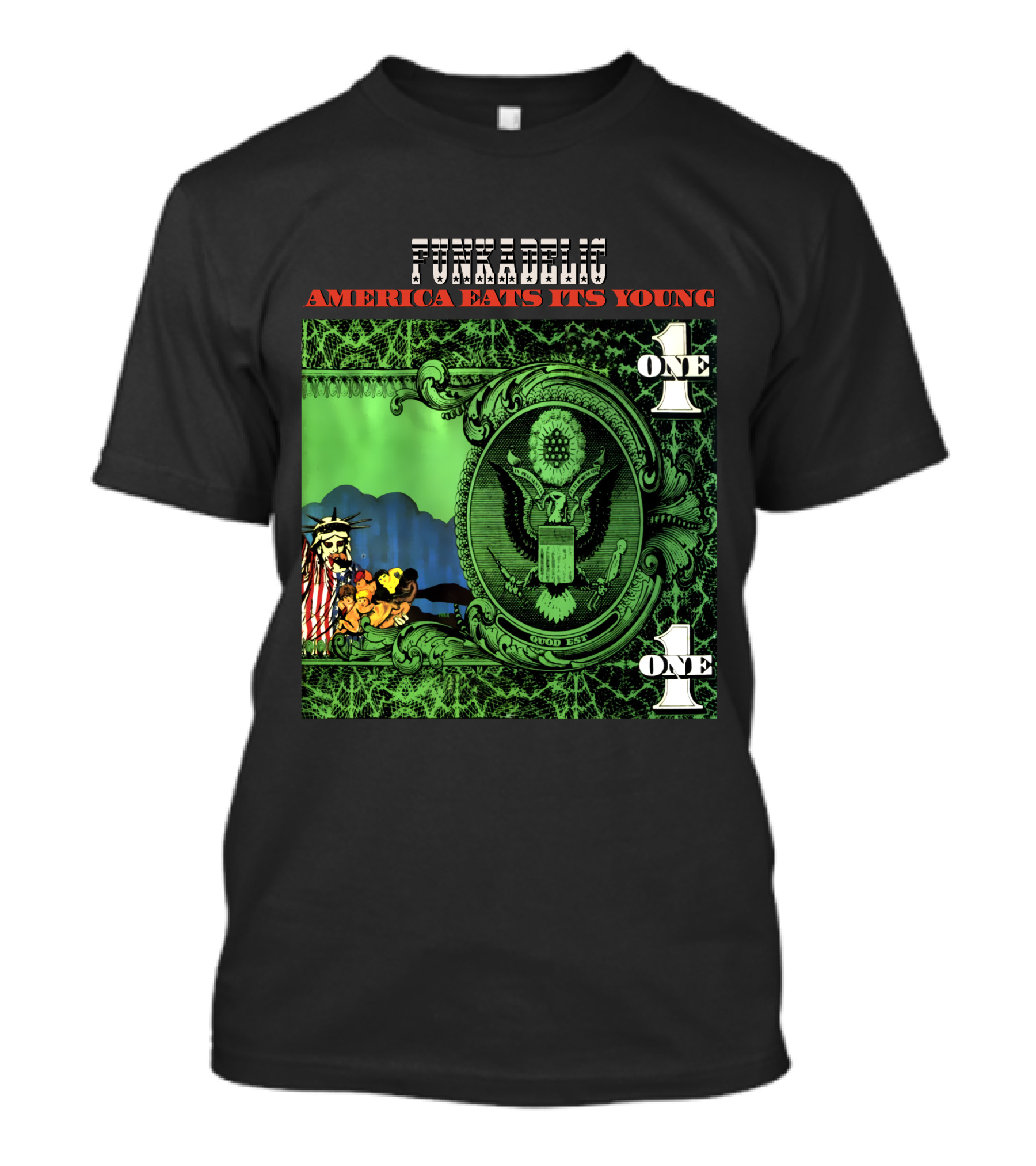 Funkadelic America Eats Its Young One Dollar Bill T-Shirt