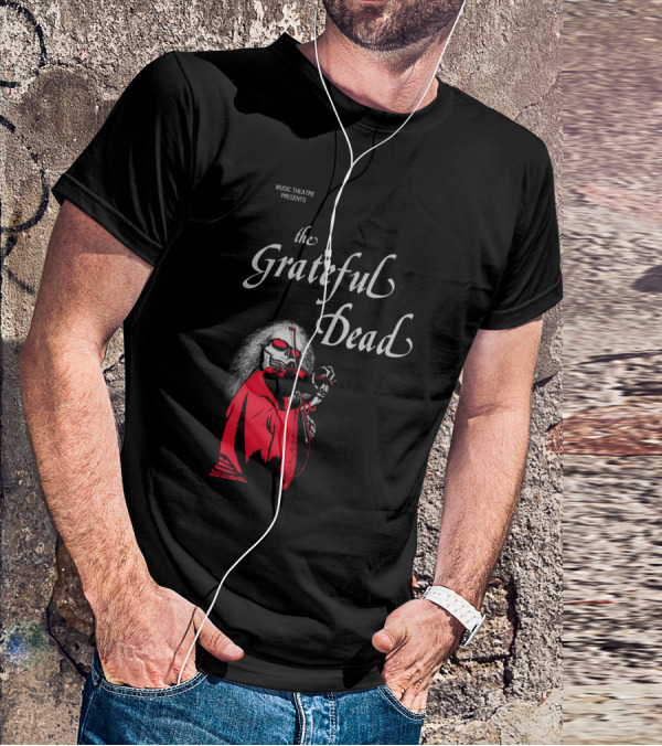 Music Theatre Presents The Grateful Dead Skeleton In Red Cloak And Violin T-Shirt