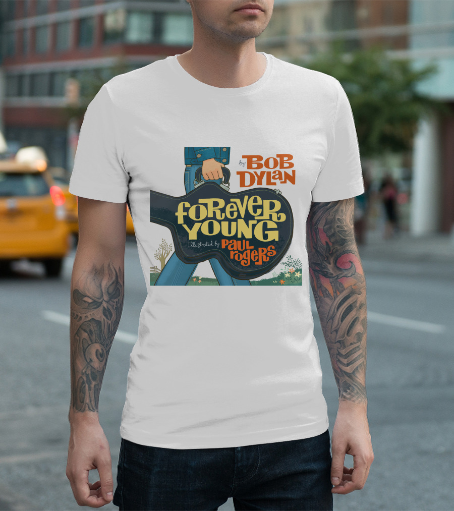 Bob Dylan Forever Young Illustrated By Paul Rogers T-Shirt