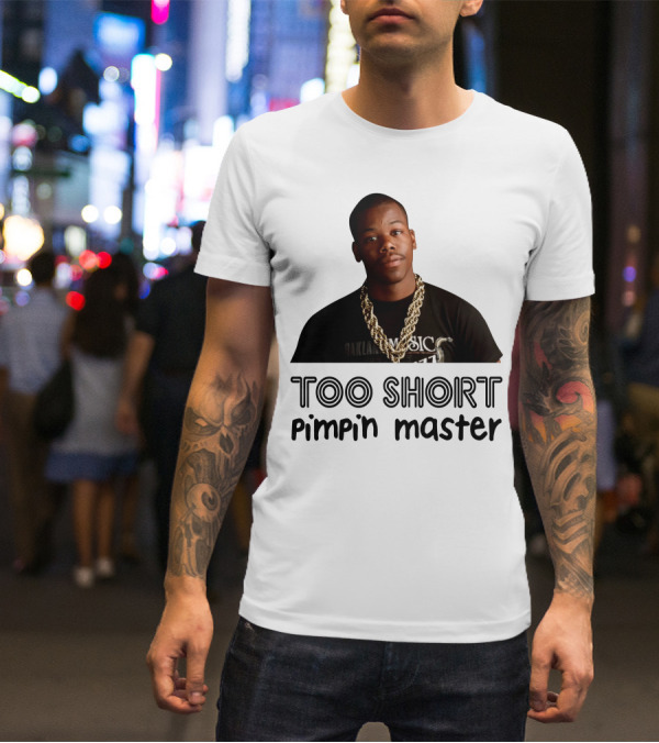 Too Short Pimpin Master Oakland Music T-Shirt