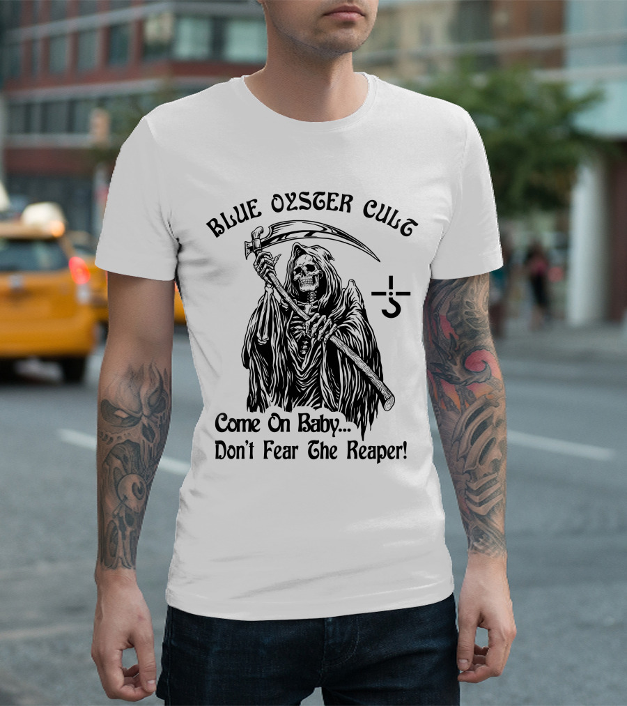 Blue Oyster Cult Come On Baby Don't Fear The Reaper T-Shirt