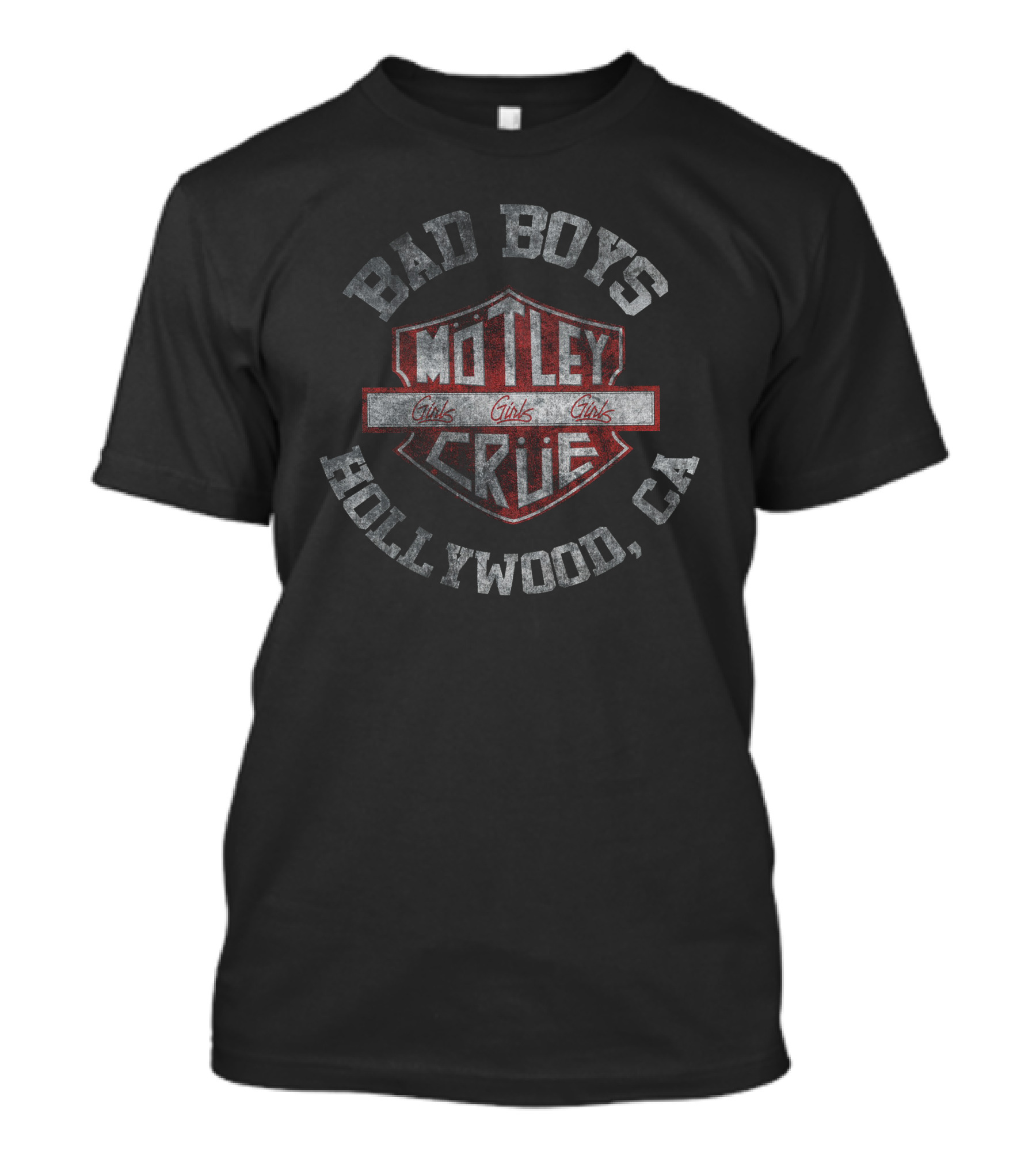 Bad Boys Mötley Crüe Girls Girls Girls Hollywood Ca T-Shirt