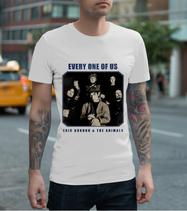 Every One Of Us Eric Burdon & The Animals T-Shirt