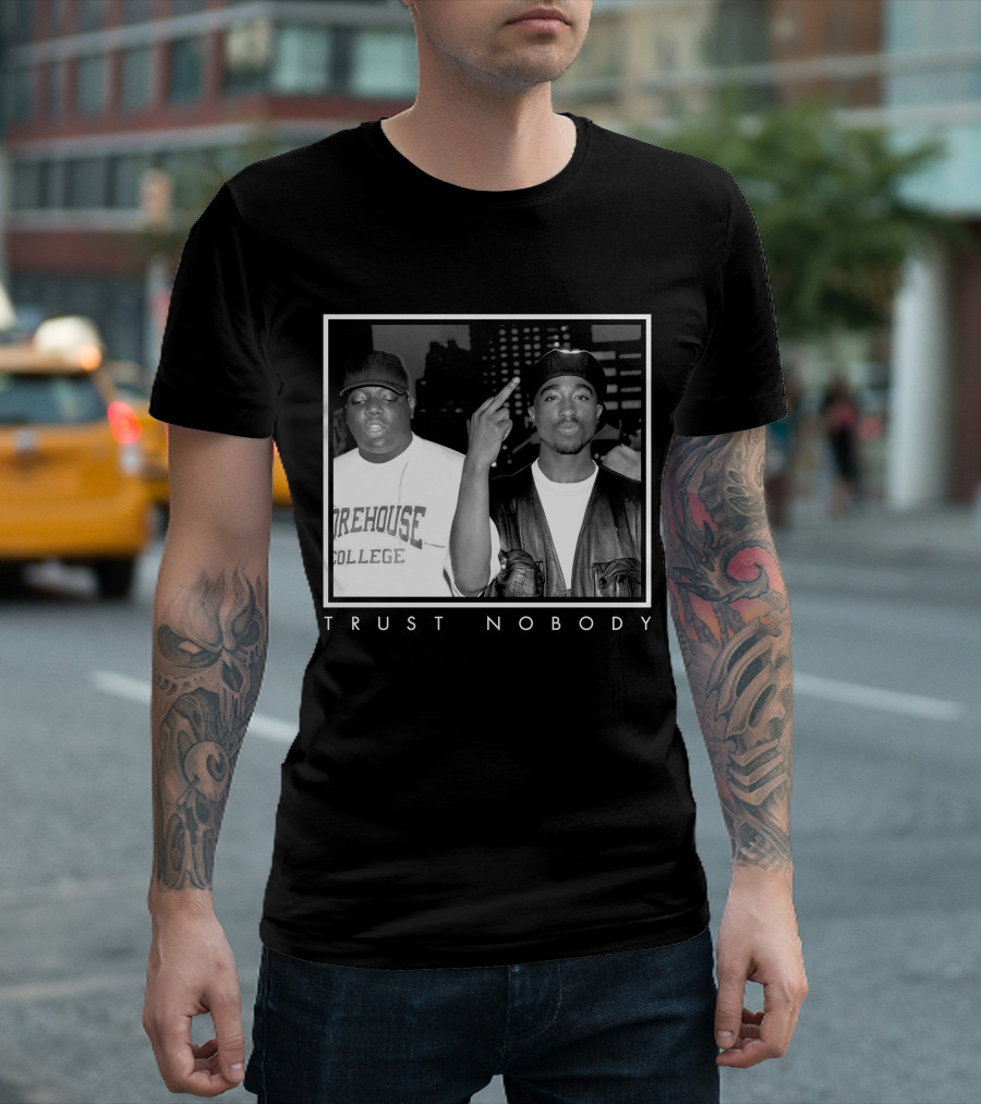 Ntb Trust Nobody Morehouse College Two Rappers T-Shirt