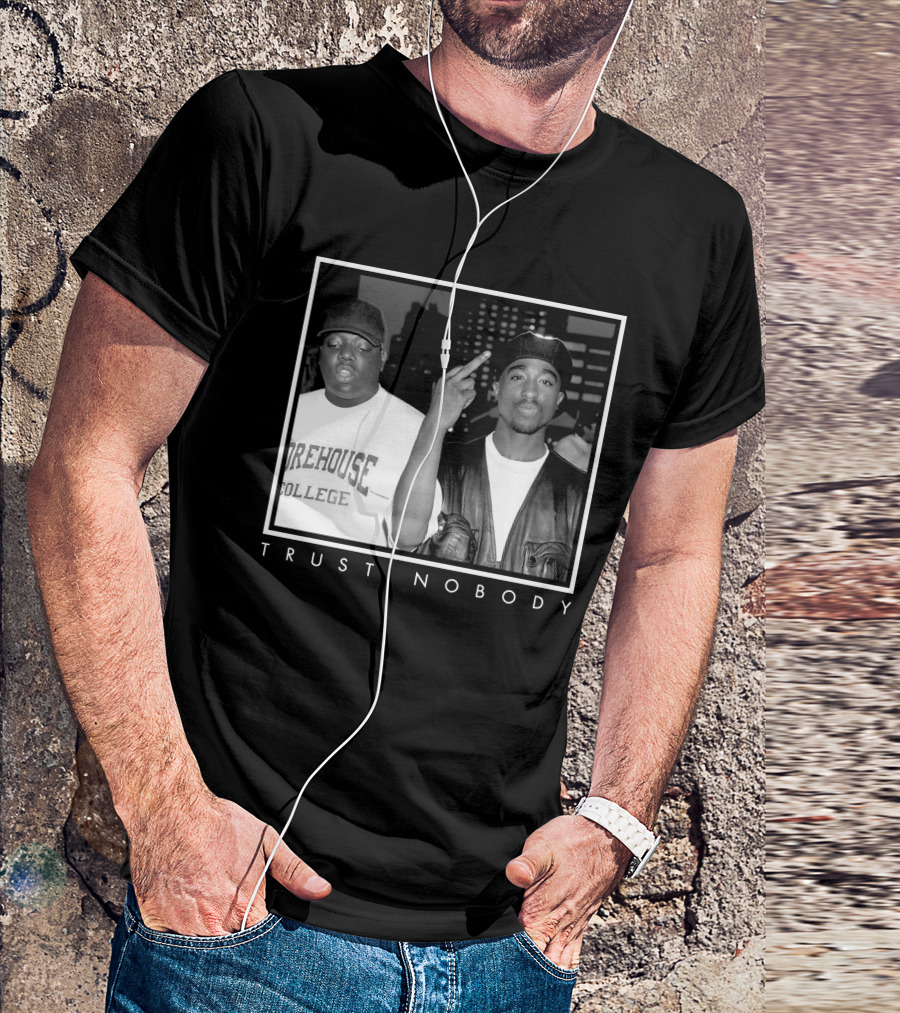 Ntb Trust Nobody Morehouse College Two Rappers T-Shirt