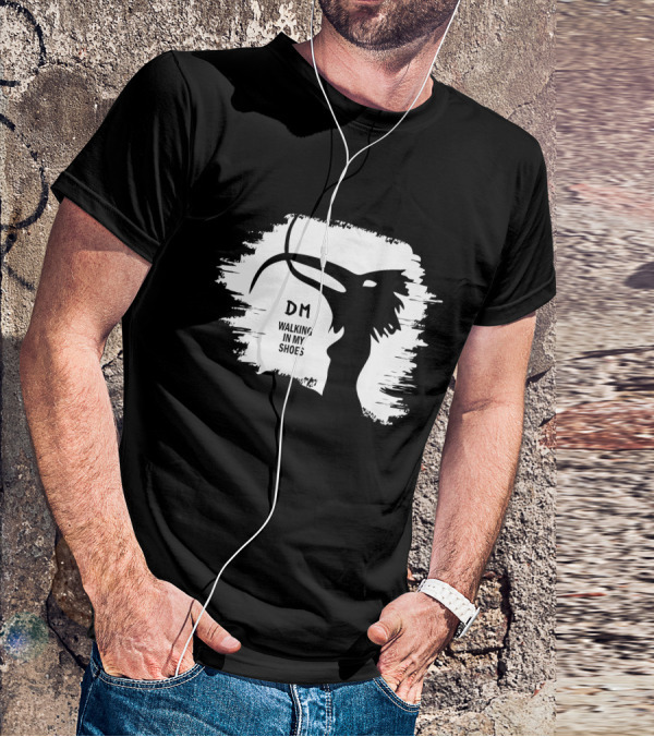 Dm Walking In My Shoes Dpm T-Shirt