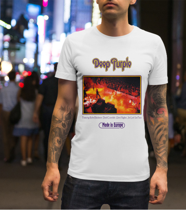 Deep Purple Made In Europe Featuring Richie Blackmore David Coverdale Glenn Hughes Jon Lord Ian Paice T-Shirt