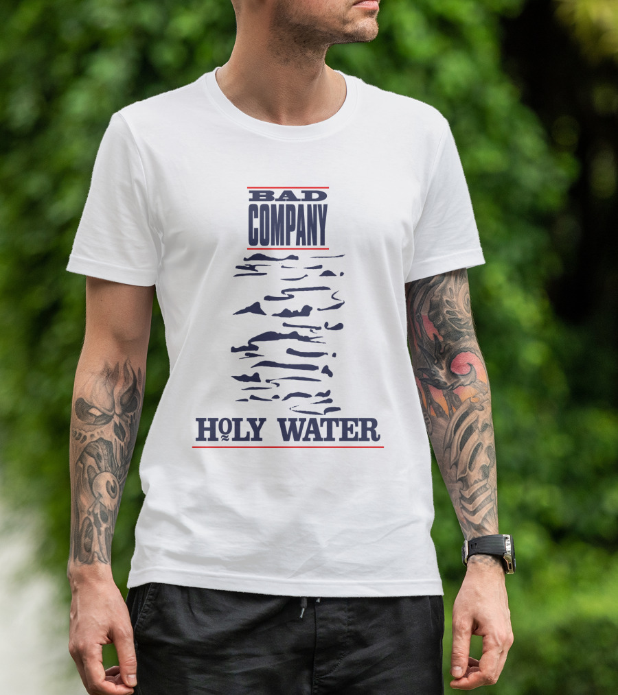 Bad Company Holy Water T-Shirt