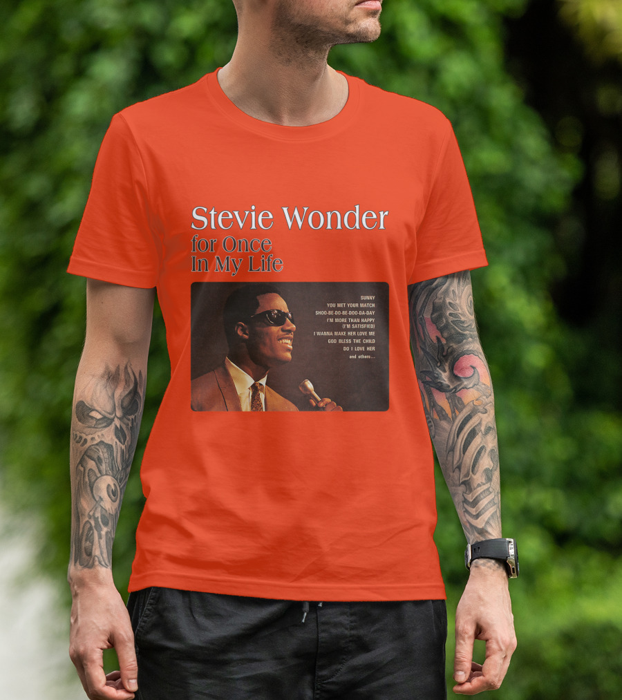 Stevie Wonder For Once In My Life Album Sunny You Met Your Match Songs T-Shirt