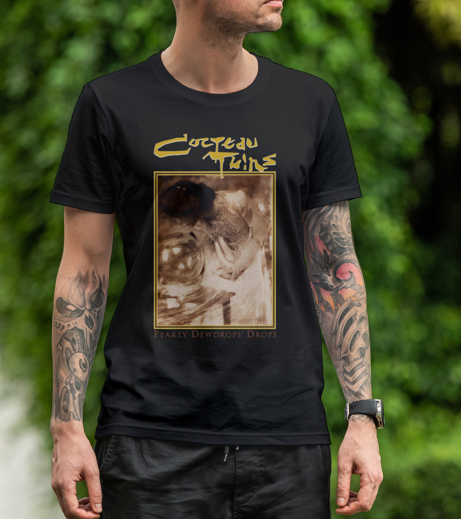 Cocteau Twins Pearly Dewdrops' Drops T-Shirt