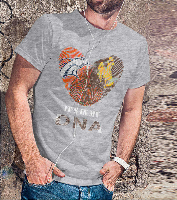 Denver Broncos And Wyoming Cowboys It's In My DNA Fingerprint Heart T-Shirt