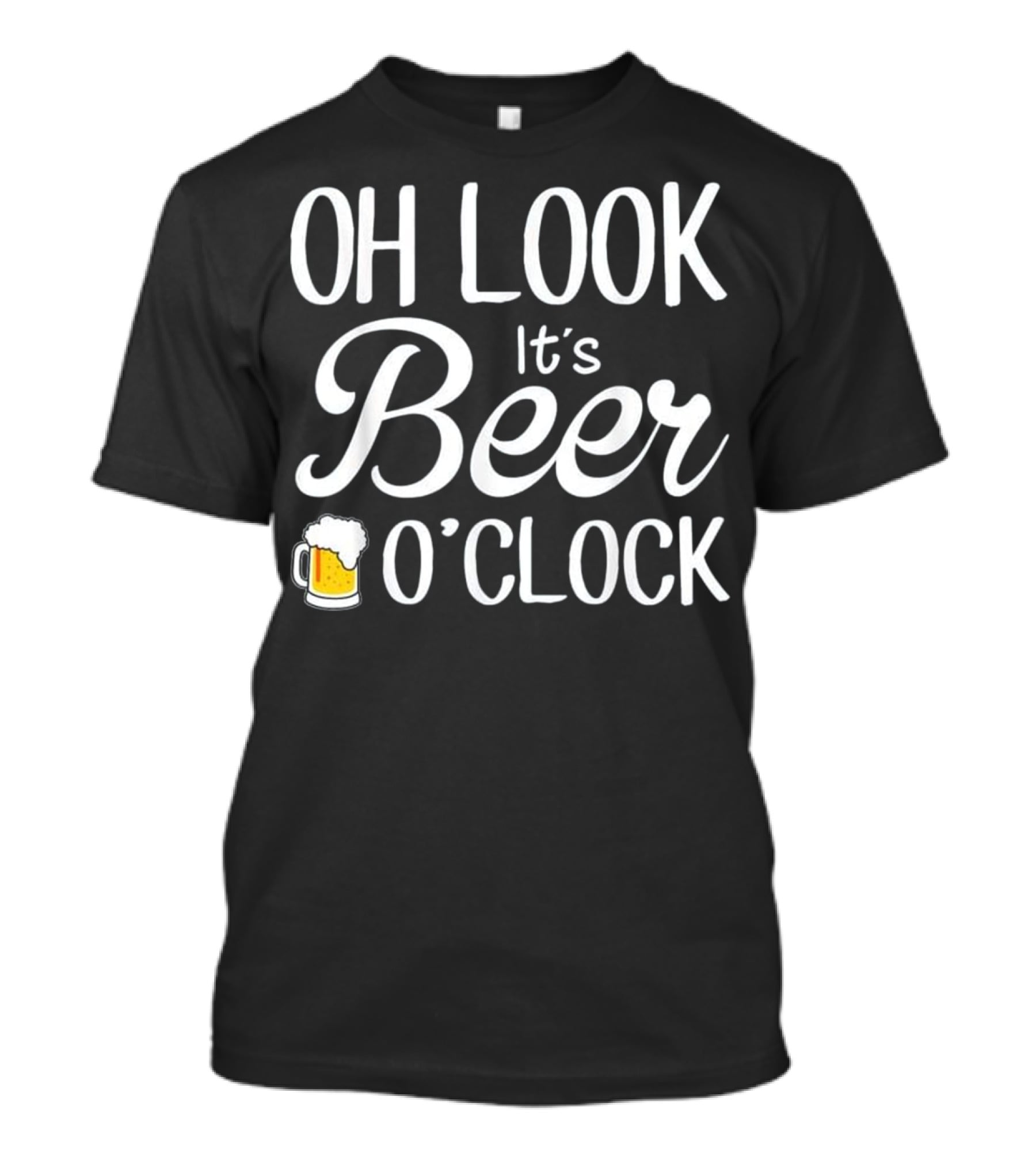 Oh Look It's Beer O'Clock With Beer Mug T-Shirt