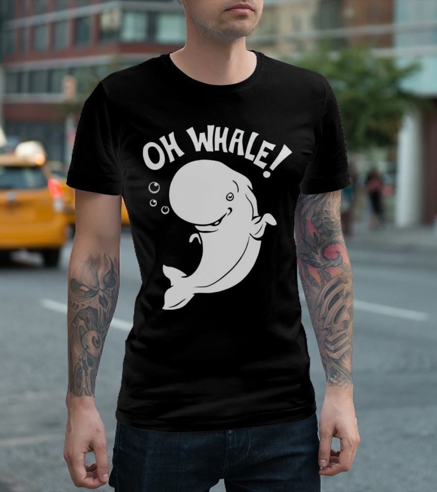 Oh Whale Cute Pun Playful Illustration with Smiling Cartoon Whale T-Shirt