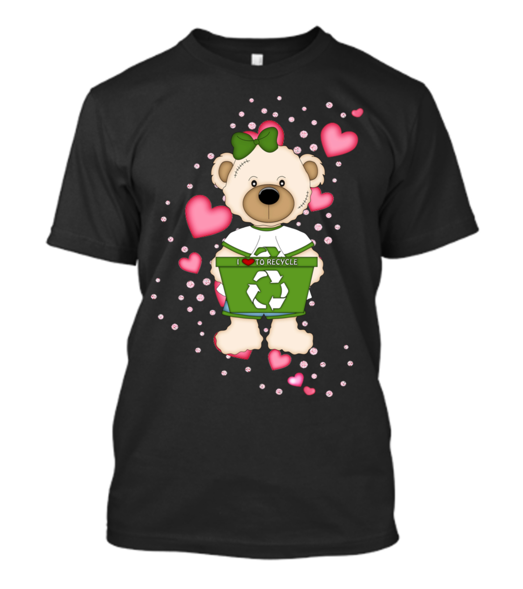 I Love To Recycle Girly Bear Green Bow Pink Hearts T-Shirt