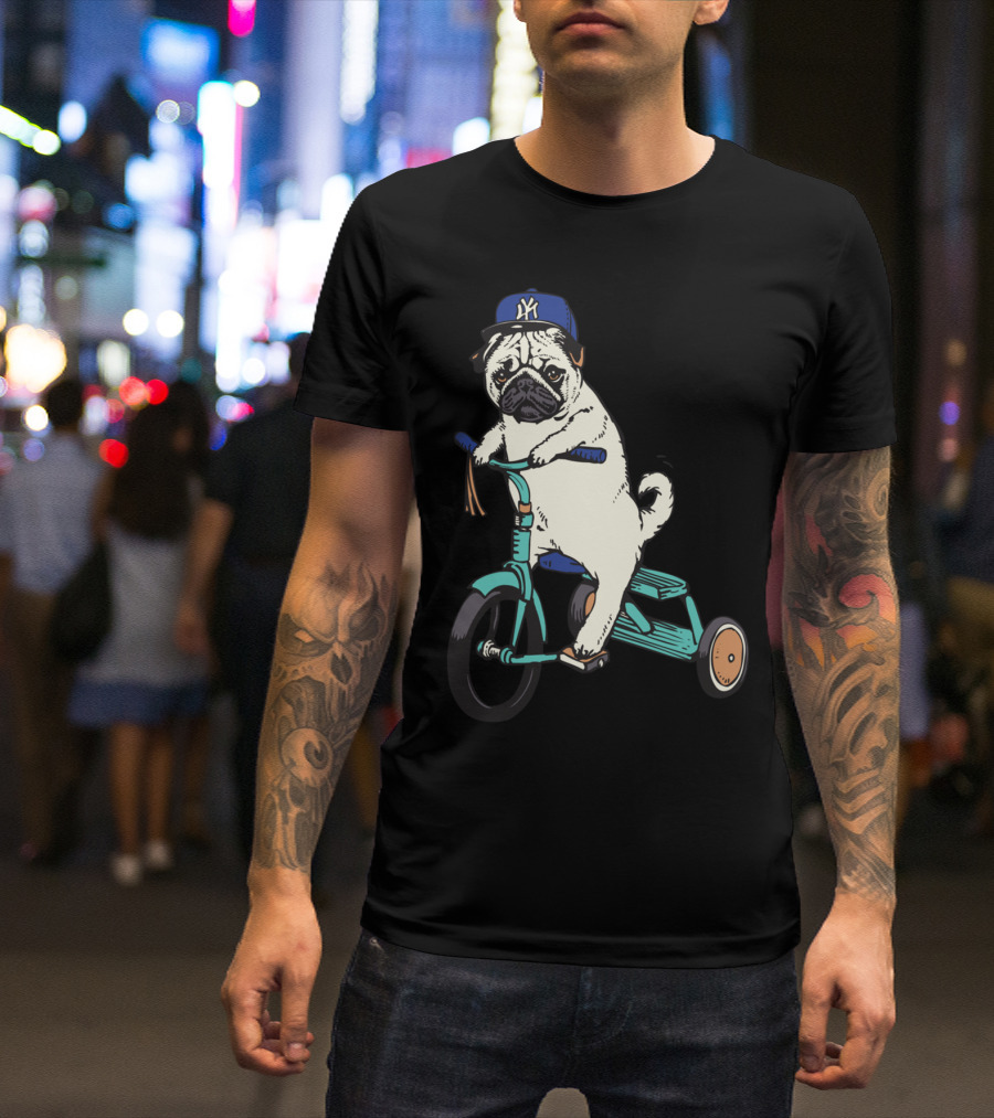Pug On Tricycle With NY Hat T-Shirt