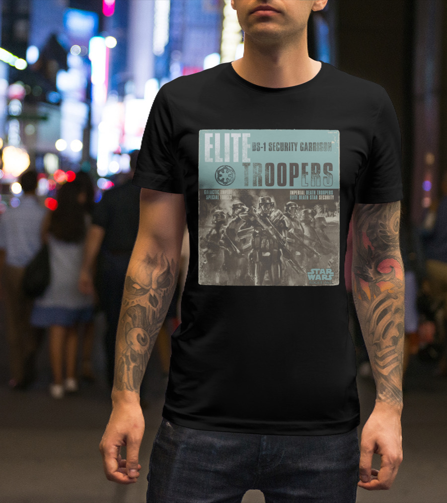 Elite DS-1 Security Garrison Troopers Galactic Empire Special Forces Imperial Death Troopers Star Wars Rogue One T-Shirt