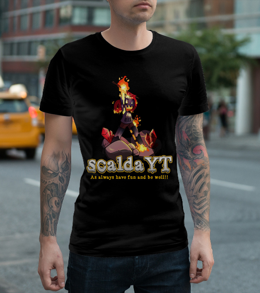 ScaldaYT As Always Have Fun and Be Well Holding The Flag To Scalandia T-Shirt