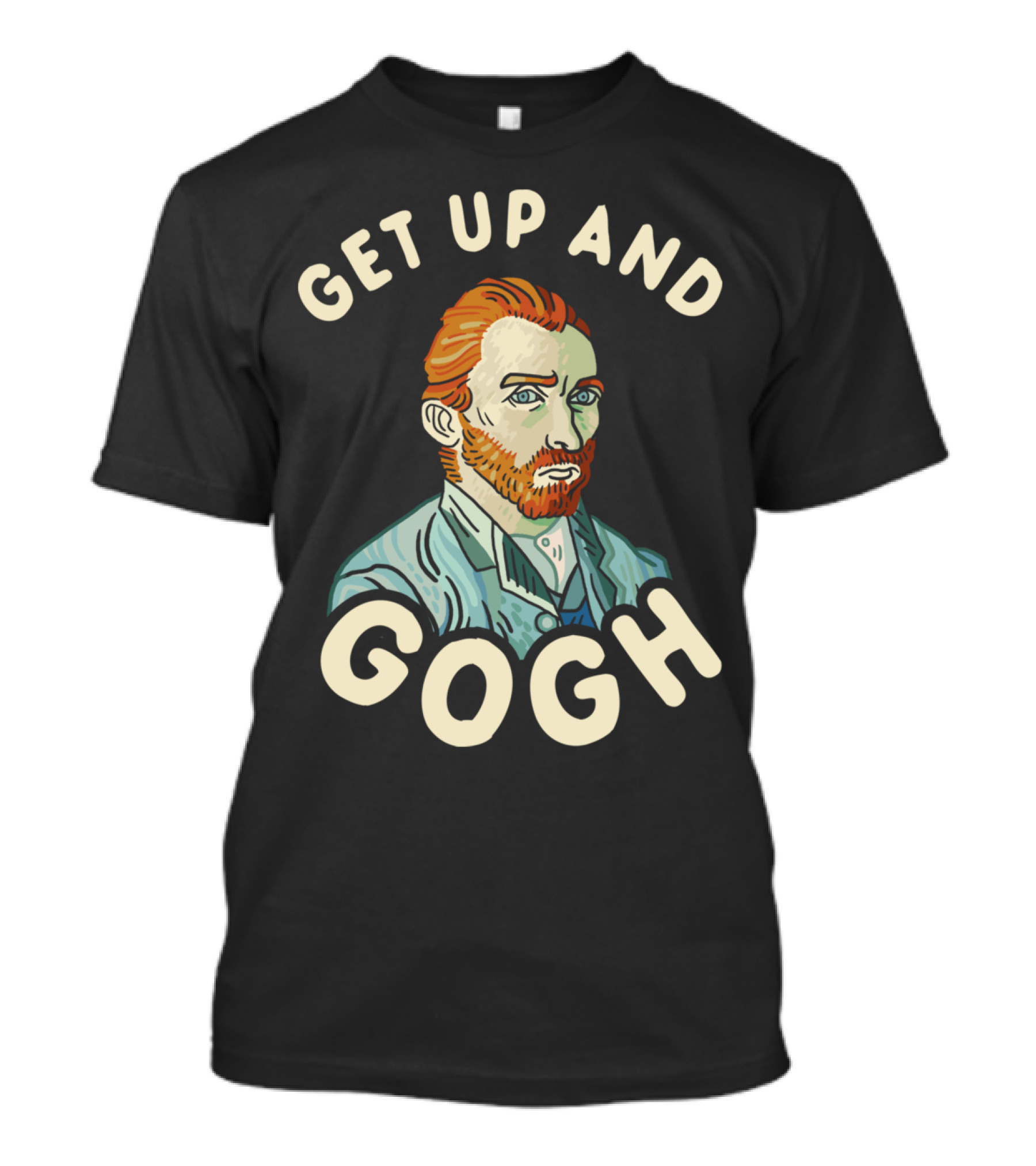 Get Up And Gogh Art T-Shirt Van T-Shirt