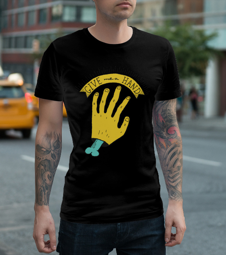 Give Me a Hand Yellow Severed Hand T-Shirt
