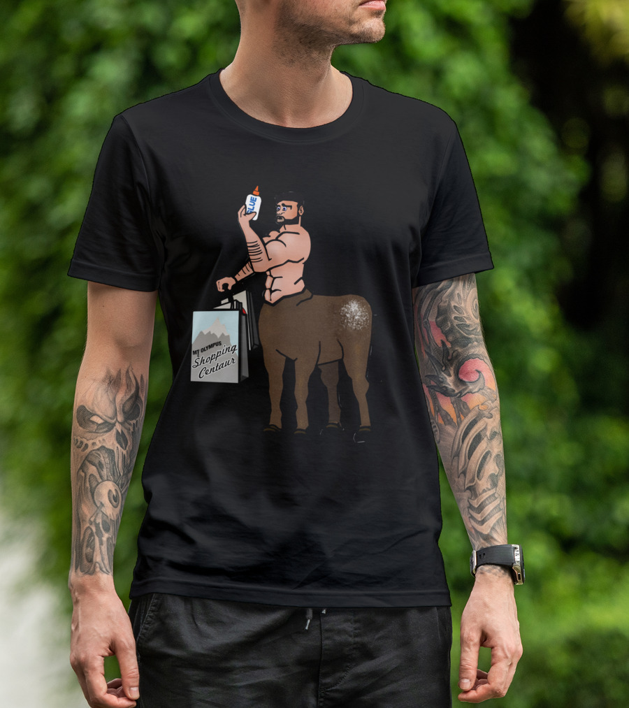 Mt Olympus Shopping Centaur Glue T-Shirt