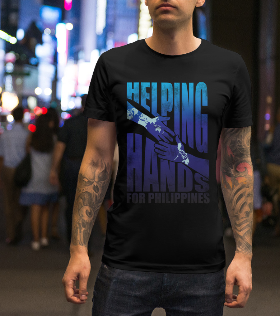 Helping Hands For Philippines By Ingkong T-Shirt