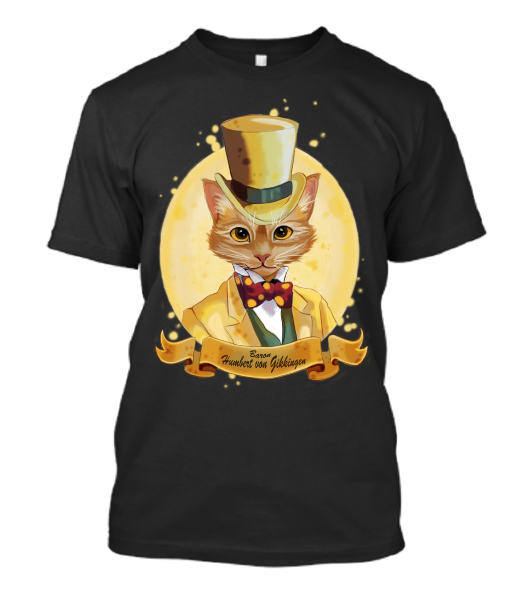 Baron Humbert Von Gikkingen Cat In Yellow Top Hat And Suit T-Shirt