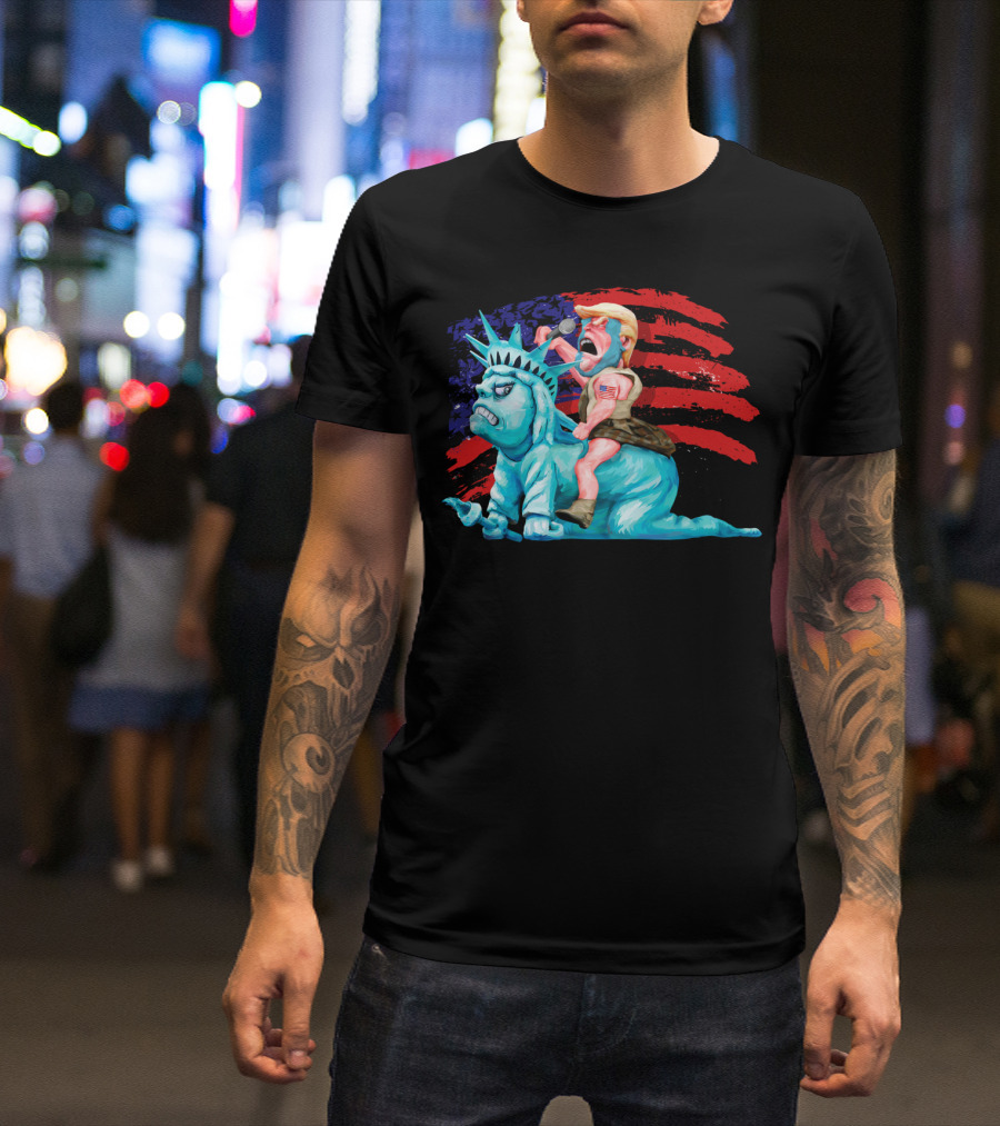 Liberty Is In My Control With Trump Riding Statue Of Liberty Against American Flag Background T-Shirt