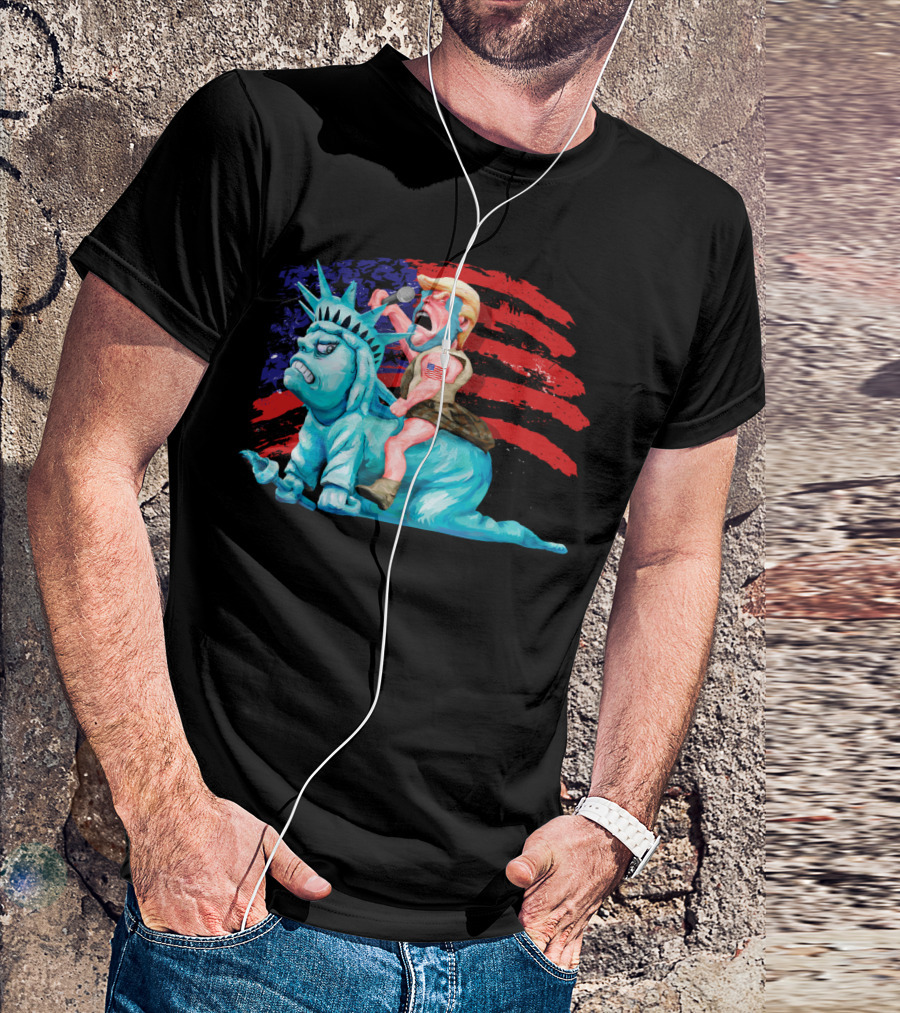 Liberty Is In My Control With Trump Riding Statue Of Liberty Against American Flag Background T-Shirt