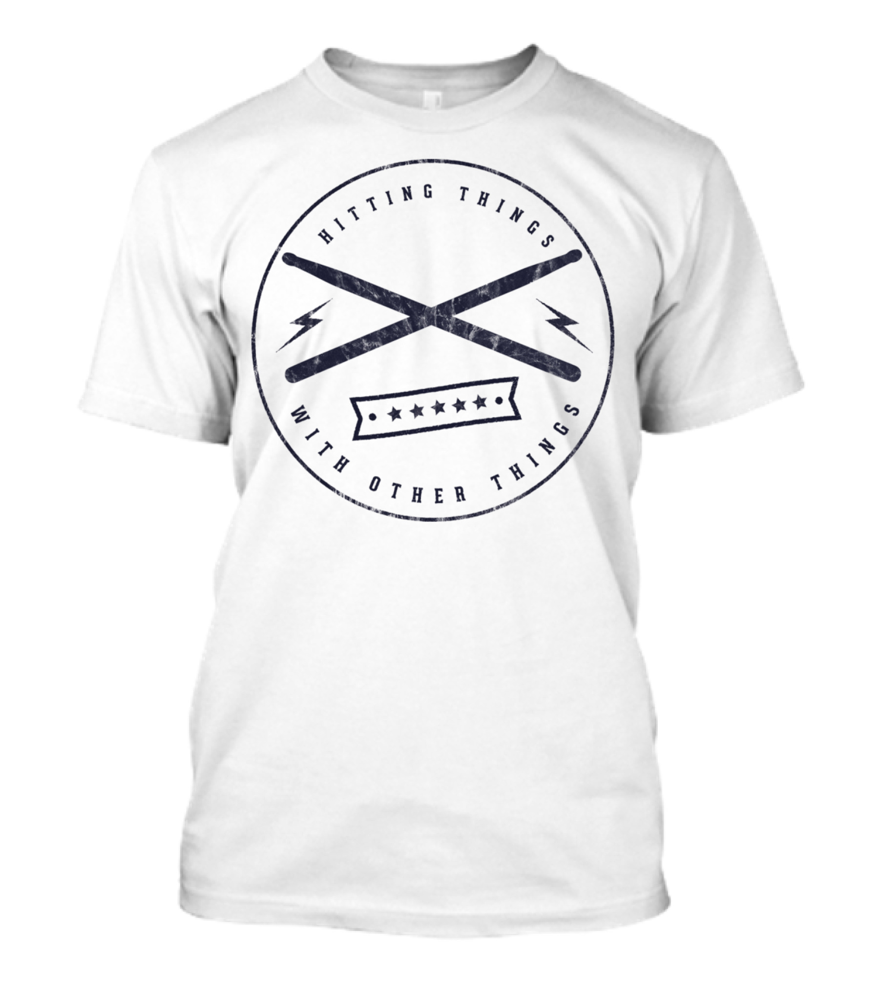 Hitting Things With Other Things T-Shirt