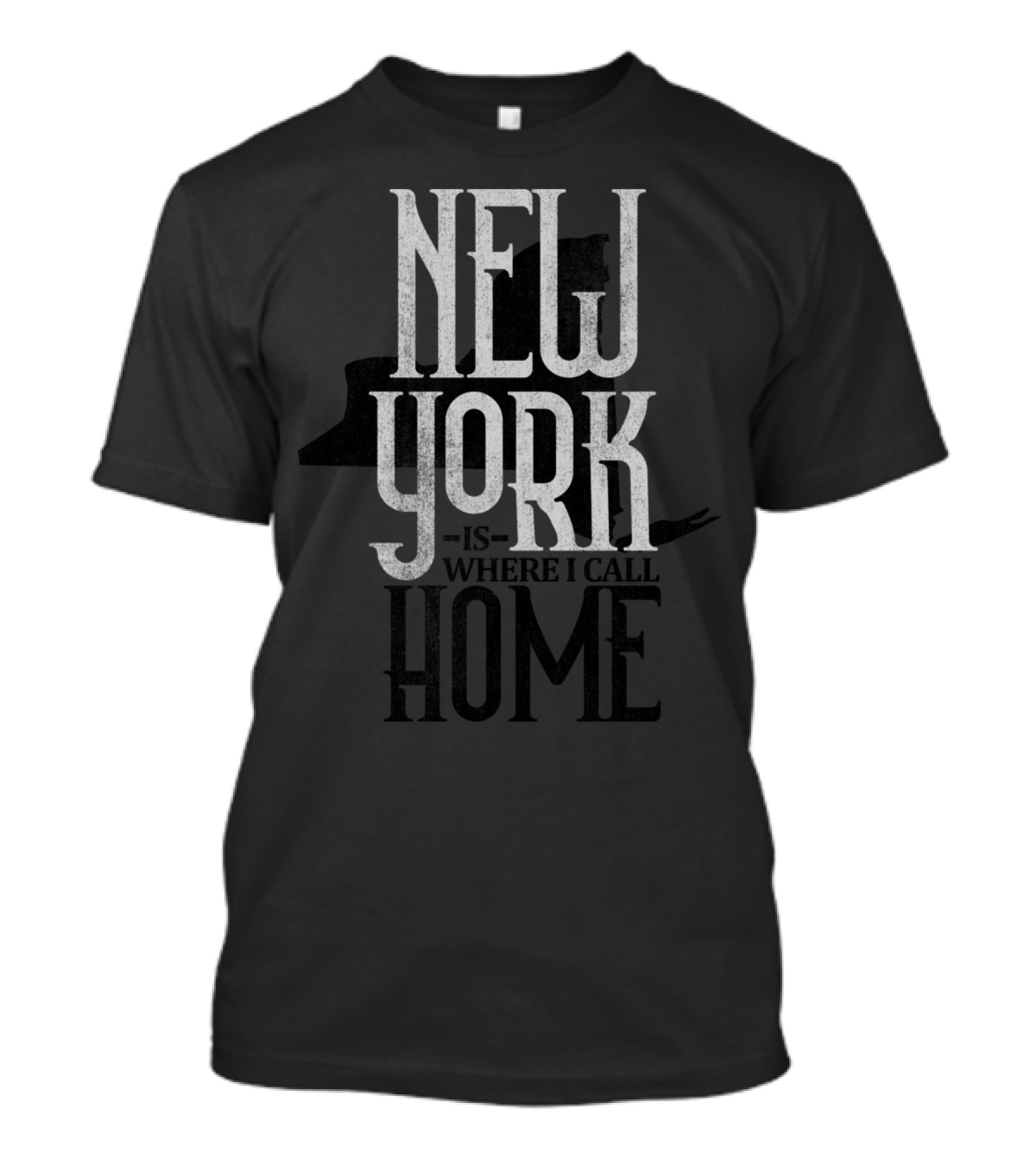 New York Is Where I Call Home T-Shirt