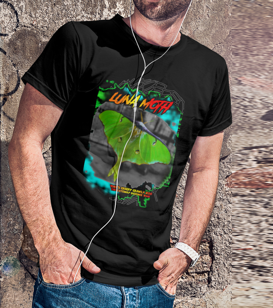 LUNA MOTH TONY'S CREEPY CRAWLY ZOO THE GATEWAY SCIENCE TOUR T-Shirt