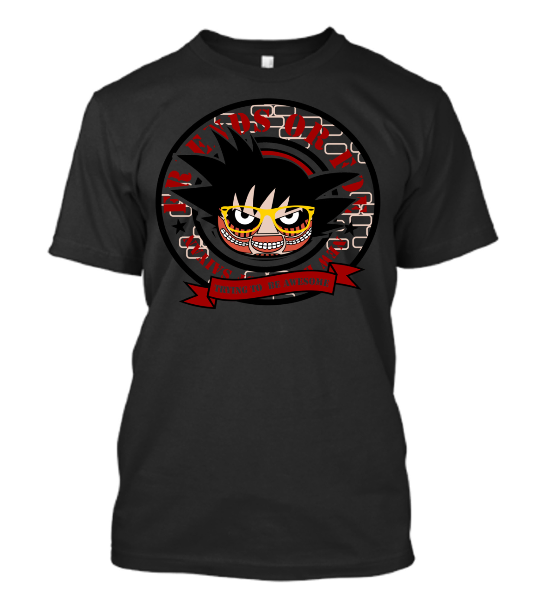 FRIENDS OR FOE TRYING TO BE AWESOME STAY MAD T-Shirt