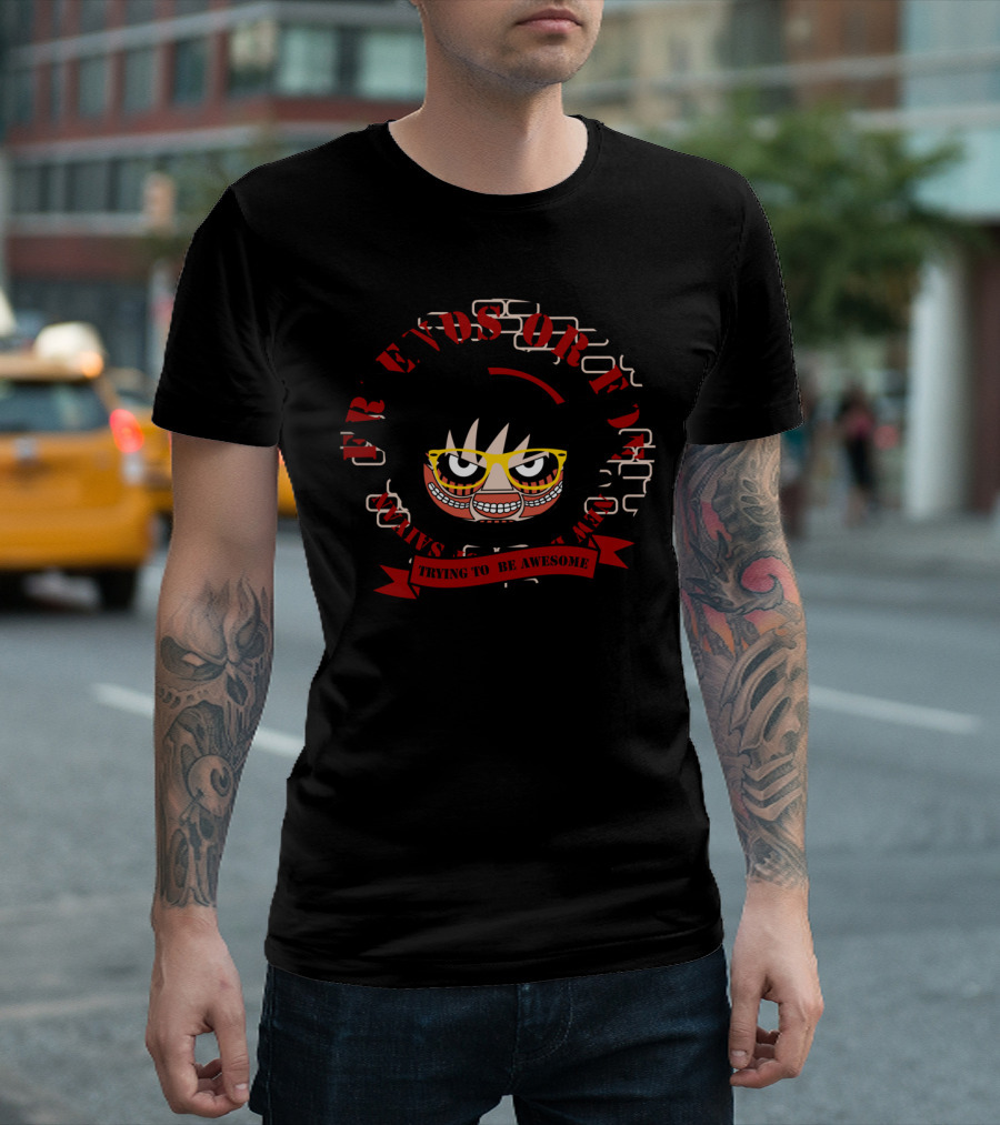 FRIENDS OR FOE TRYING TO BE AWESOME STAY MAD T-Shirt