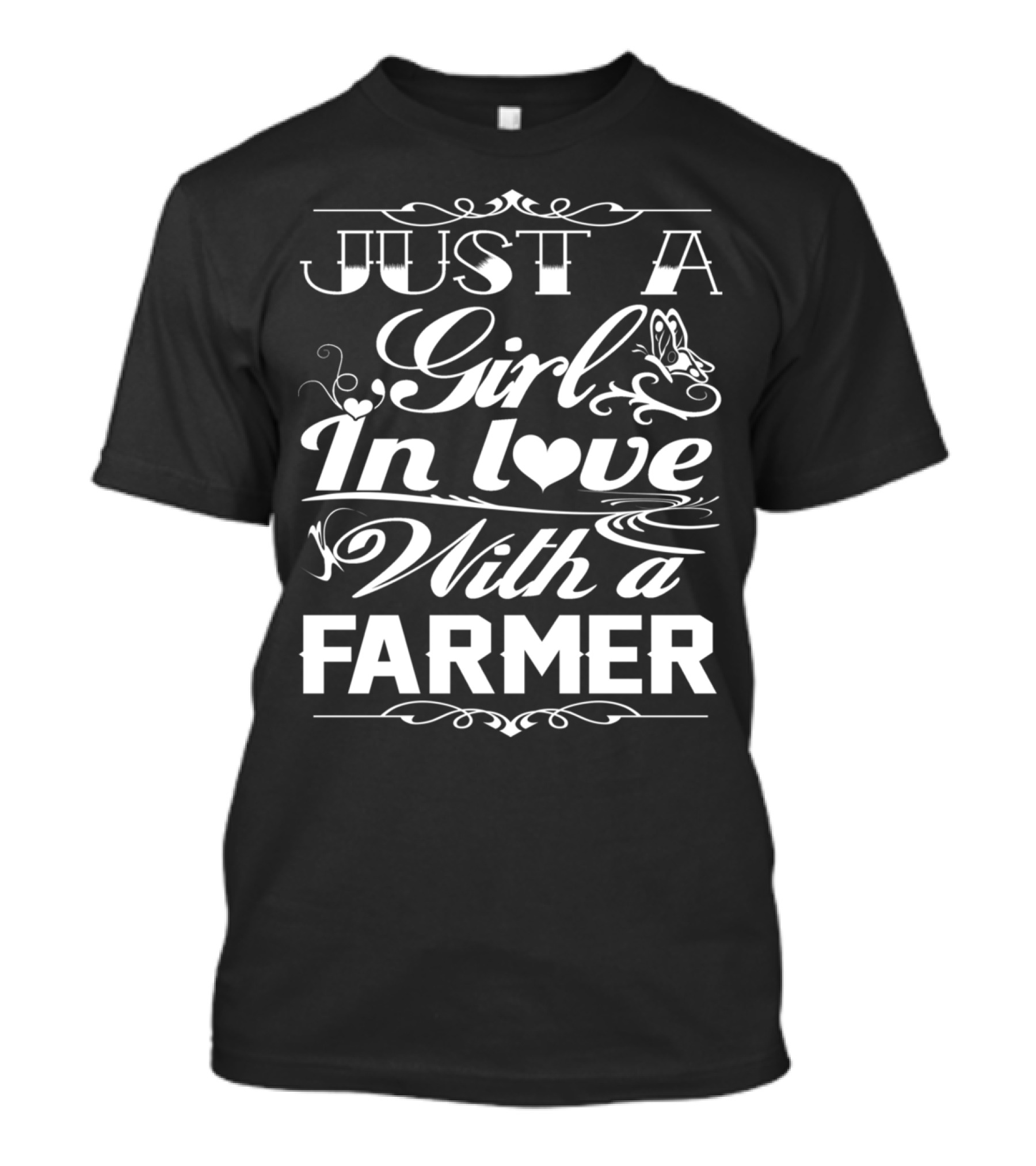 Just A Girl In Love With A Farmer T-Shirt