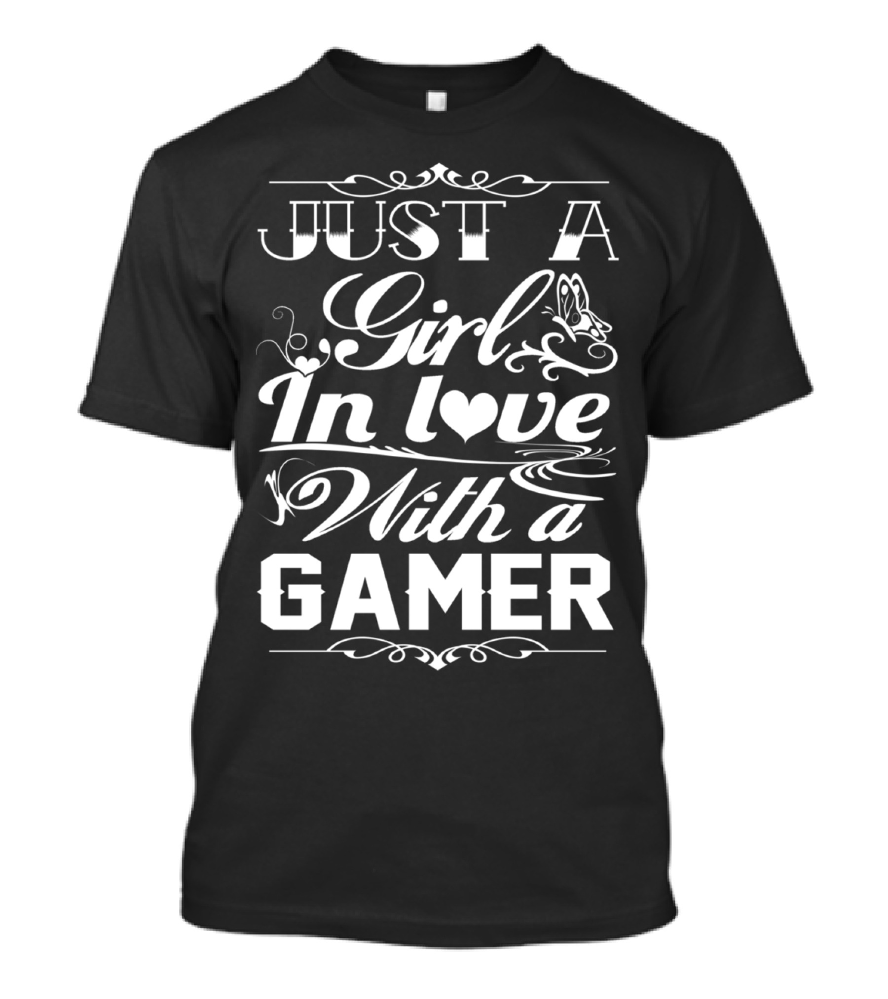 Just A Girl In Love With A Gamer T-Shirt