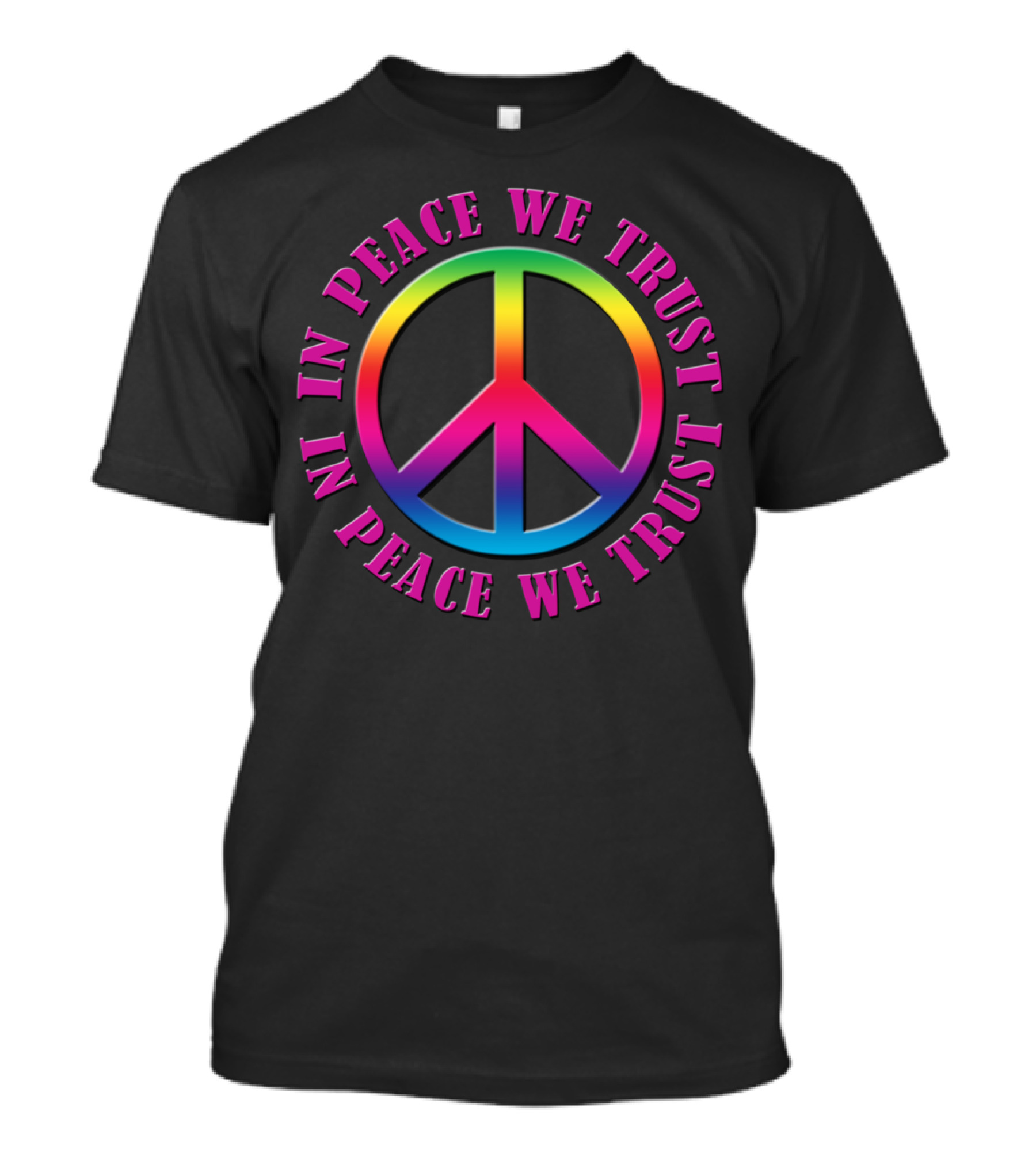 In Peace We Trust Rainbow Peace Sign T-Shirt
