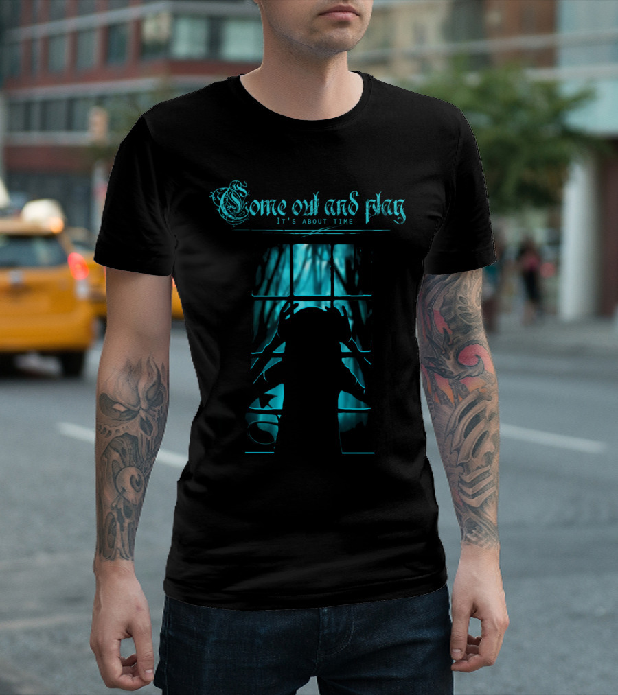 Come Out And Play It's About Time Shadowed Figure at Spooky Window T-Shirt