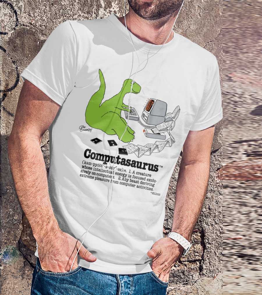 Computasaurus Dinosaur Enjoying Computer Activities Definition T-Shirt